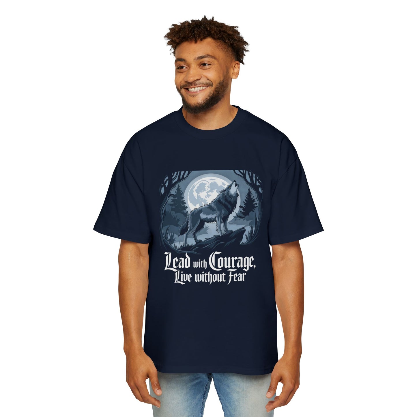 No Fear T Shirt Quotes - Men's Heavy Oversized Tee - Lead with Courage, Live without Fear - Inspirational Graphic Tee for Nature Lovers